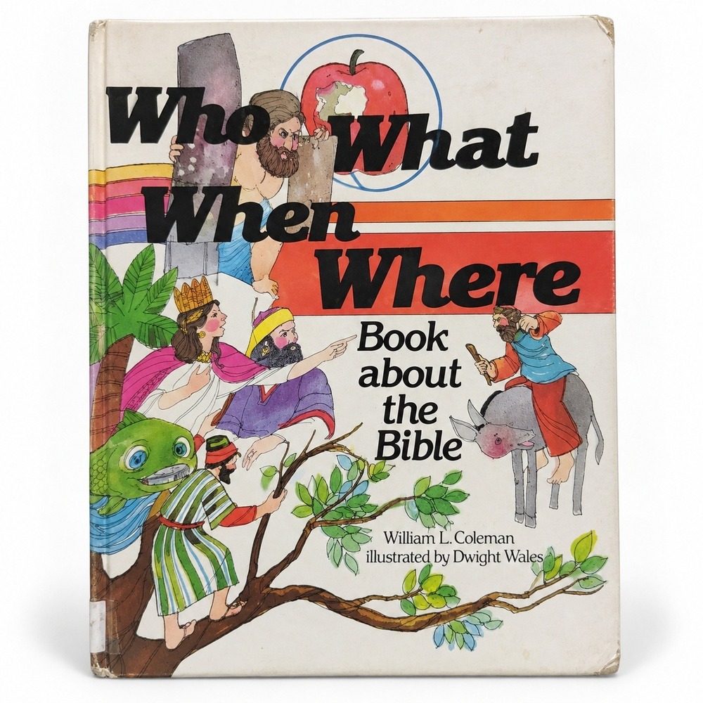 Vintage 1980 Who What When Where Book About the Bible Coleman Hardcover 1st Ed